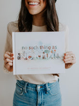 Load image into Gallery viewer, No Such Thing As Normal - Hardcover Children's Book