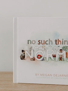 No Such Thing As Normal - Hardcover Children's Book